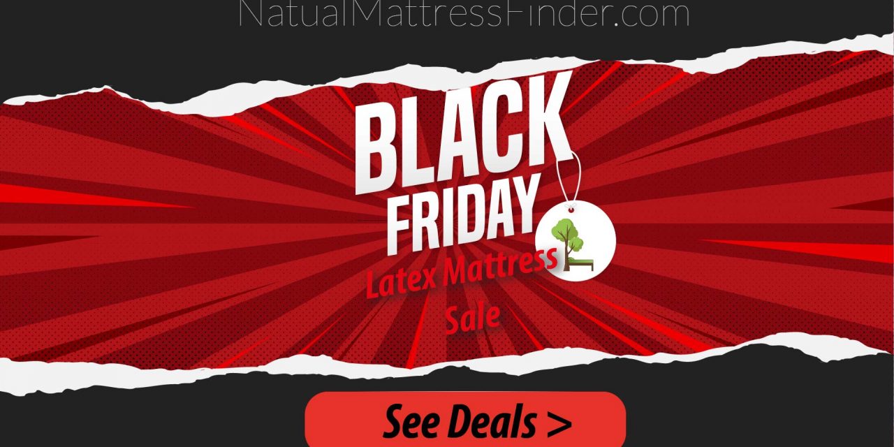 5 Black Friday Latex Mattress Deals You Don’t Want To Miss – 2021